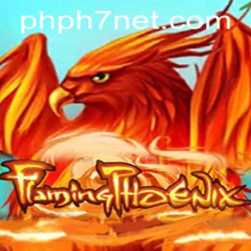 FlamingPhoenix: The Ultimate Gaming Experience with phph7