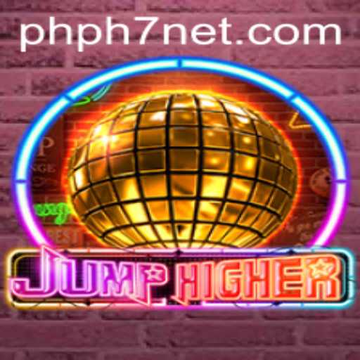Discover the Thrills of JumpHigher: A Unique Gaming Experience