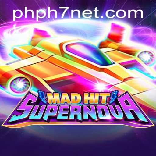MadHitSupernova: A Stellar Gaming Experience with phph7 Elements
